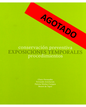 Conservación preventiva y procedimientos en Exposiciones Temporales (cast.)