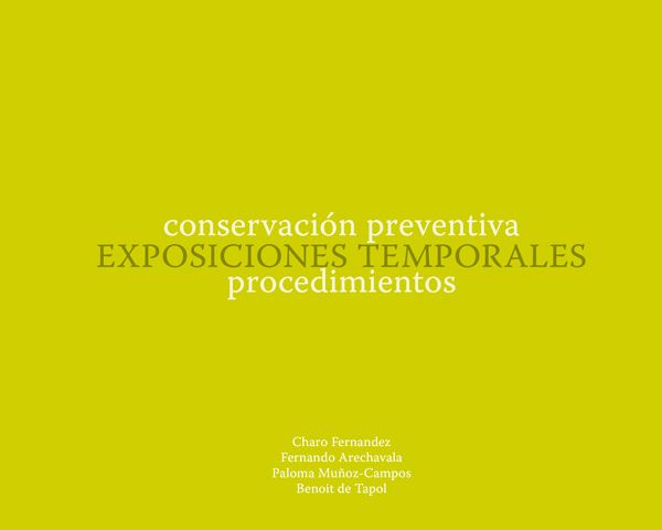 Conservación Preventiva Exposiciones Temporales procedimientos